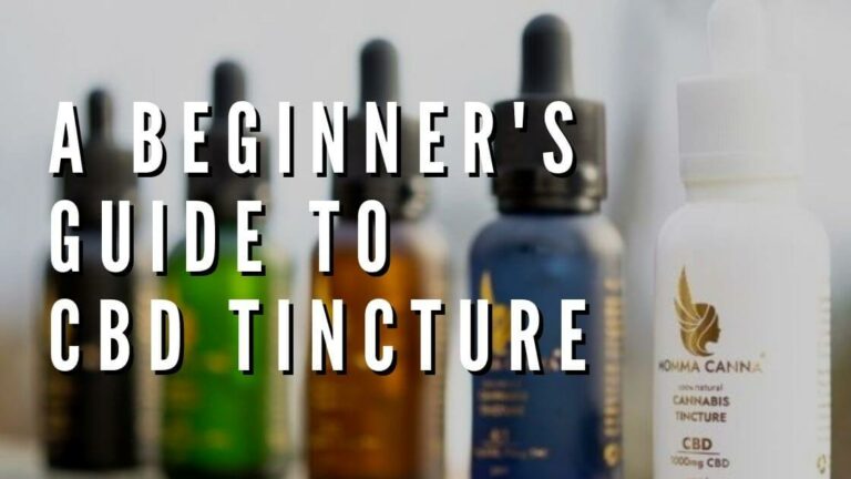 A Beginner's Guide To CBD Tincture