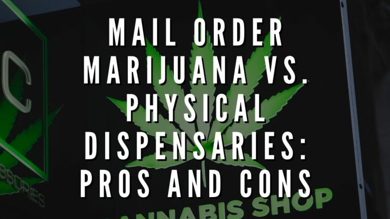 Marijuana vs. Physical Dispensaries